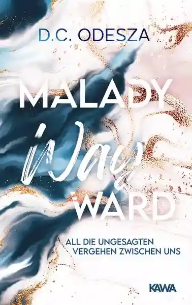 Reihe: Malady