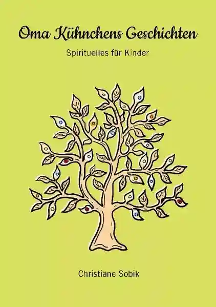 Reihe: Oma Kühnchens Geschichten