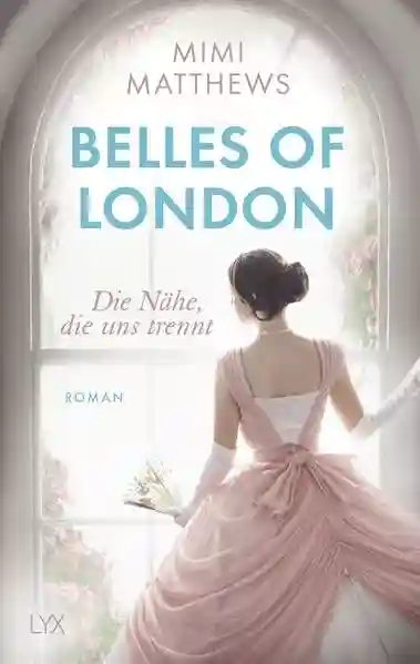 Reihe: Belles of London