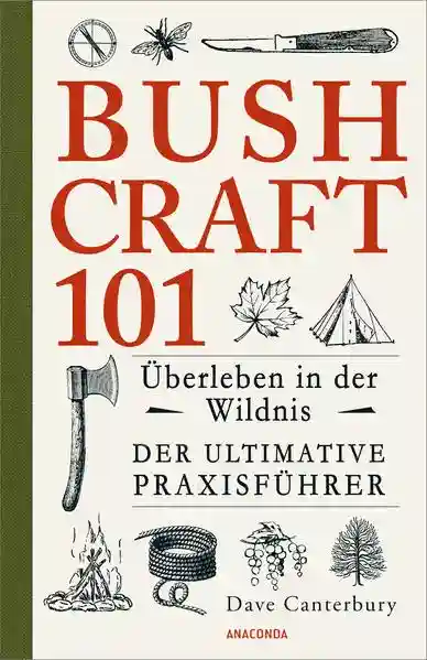 Reihe: Dave Canterburys Bushcraft