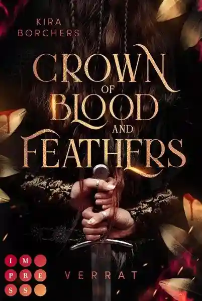 Reihe: Crown of Blood and Feathers