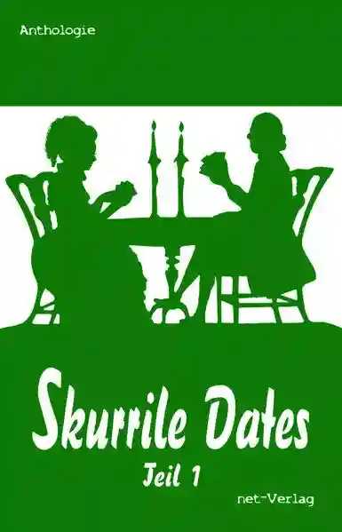 Reihe: Skurrile Dates