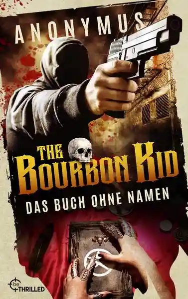 Reihe: Bourbon Kid