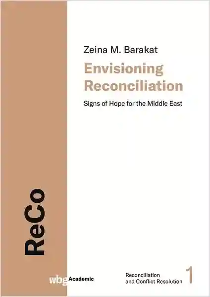 Reihe: Reconciliation and Conflict Resolution