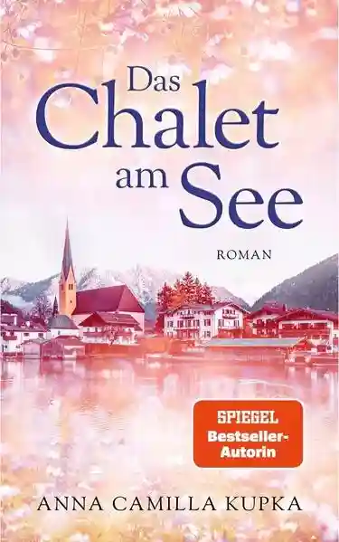 Reihe: Chalet am See