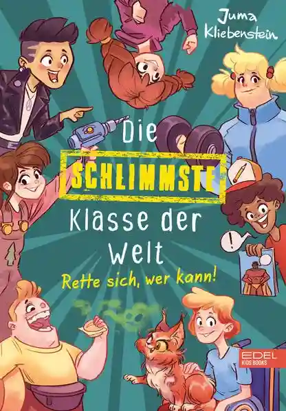 Reihe: Die schlimmste Klasse der Welt