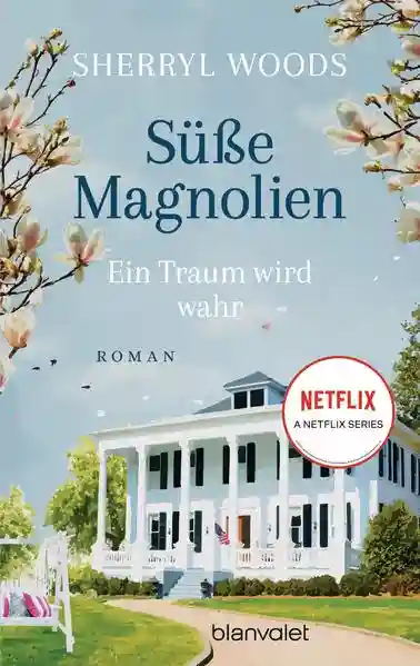 Reihe: Süße-Magnolien-Reihe