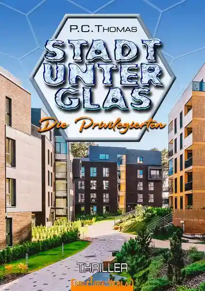 Reihe: STADT UNTER GLAS