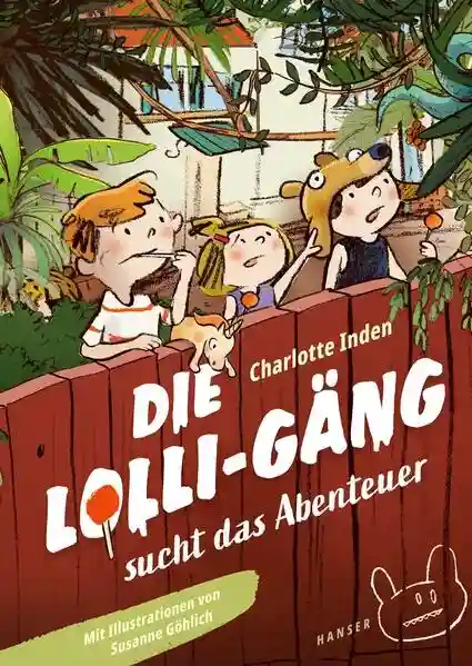 Reihe: Die Lolli-Gäng