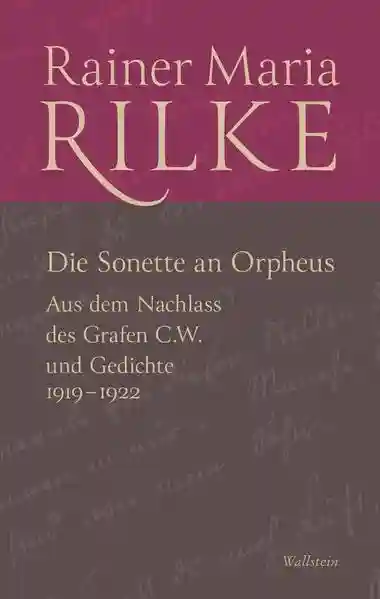 Reihe: Rainer Maria Rilke. Werke. Historisch-kritische Ausgabe