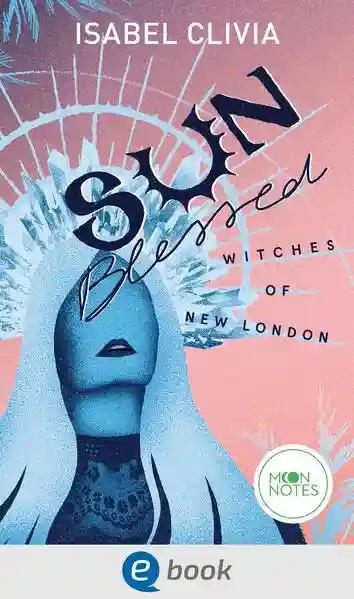 Reihe: Witches of New London