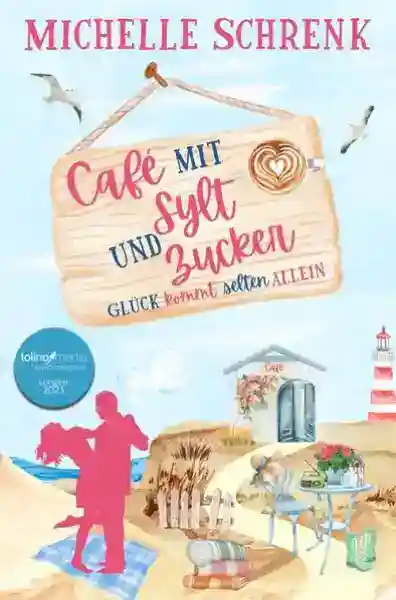 Reihe: Café mit Sylt und Zucker