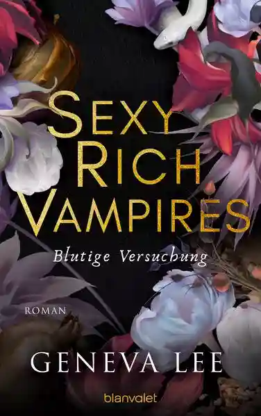 Reihe: Die Sexy-Rich-Vampires-Saga