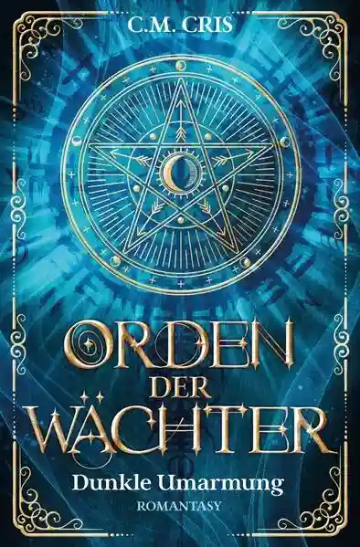 Reihe: Orden der Wächter