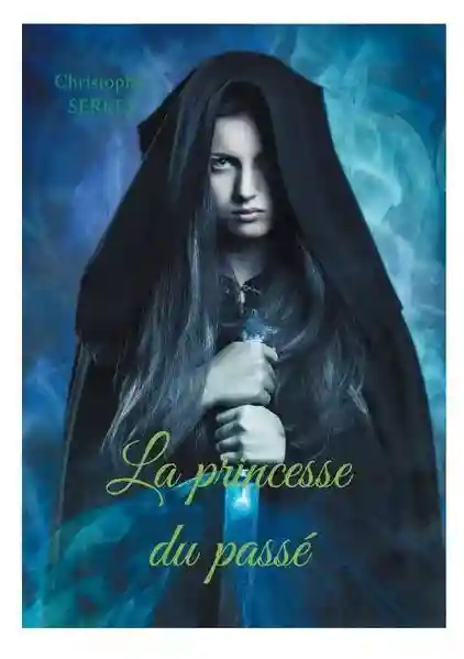 Reihe: La princesse du passé