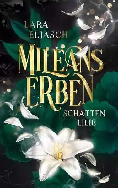 Reihe: Mileans Erben