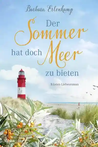 Reihe: Küste, Meer und Sommer – Die schönsten Urlaubsromane von Barbara Erlenkamp