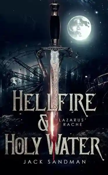 Reihe: Hellfire and Holy Water