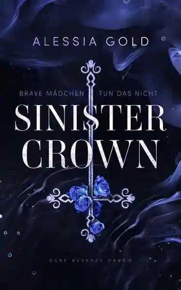 Reihe: Sinister Crown
