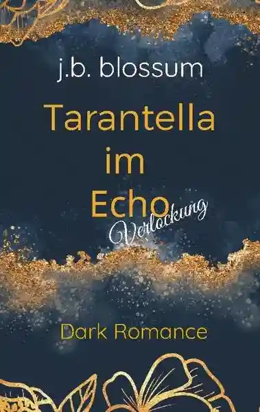 Reihe: Tarantella im Echo