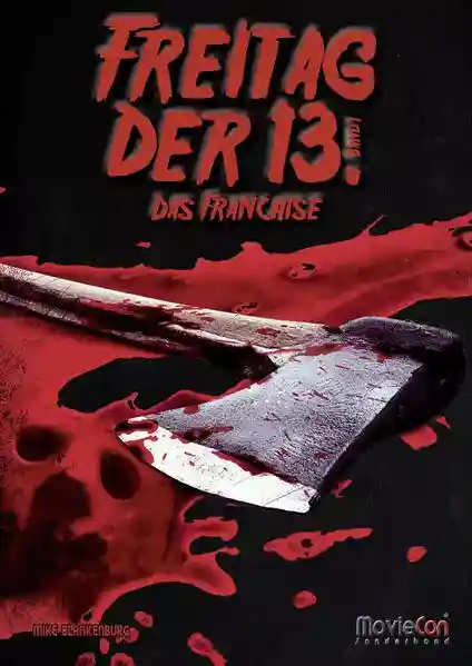 Reihe: Freitag der 13. - Das Franchise