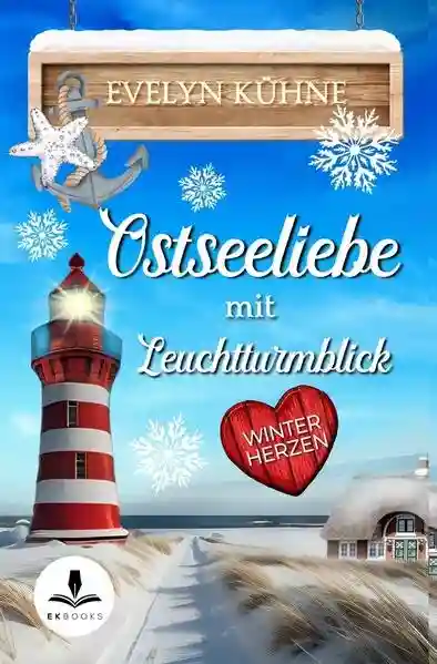 Reihe: Ostseeliebe mit Leuchtturmblick
