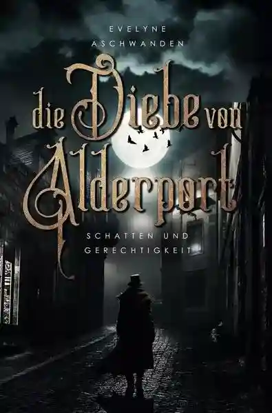 Reihe: Die Diebe von Alderport