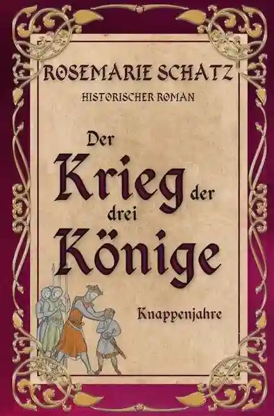 Reihe: Der Krieg der drei Könige