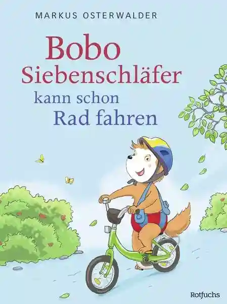 Reihe: Bobo Siebenschläfer: Bilderbücher