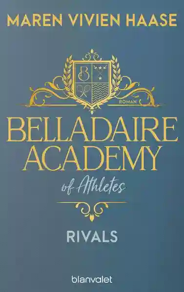 Reihe: Belladaire-Academy-Reihe