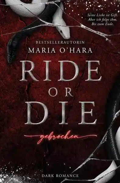 Reihe: Ride or Die