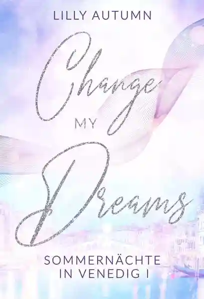 Reihe: Sommernächte in Venedig