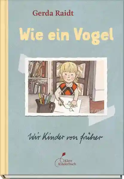 Reihe: Wir Kinder von früher
