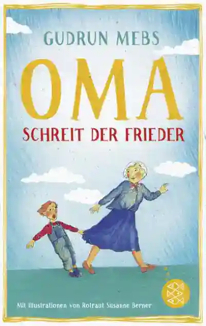 Reihe: Oma und Frieder