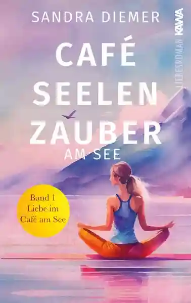 Reihe: Café Seelenzauber am See