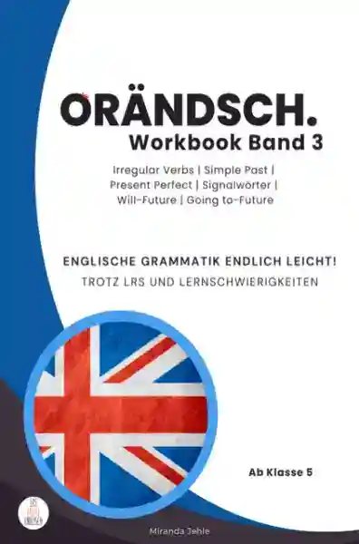 Reihe: Orändsch Workbook Reihe Band 1 bis 5