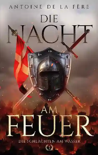 Reihe: Kreuze, Lilien und Löwen – Schweizer Mittelalter Saga