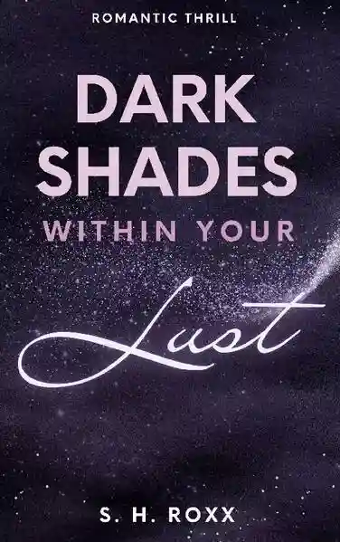 Reihe: Dark Shades Within