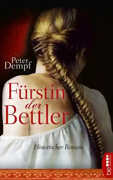 Reihe: Die schönsten Historischen Romane von Bestseller-Autor Peter Dempf