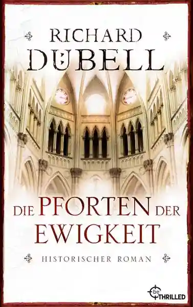 Reihe: Historische Romane von Bestseller-Autor Richard Dübell