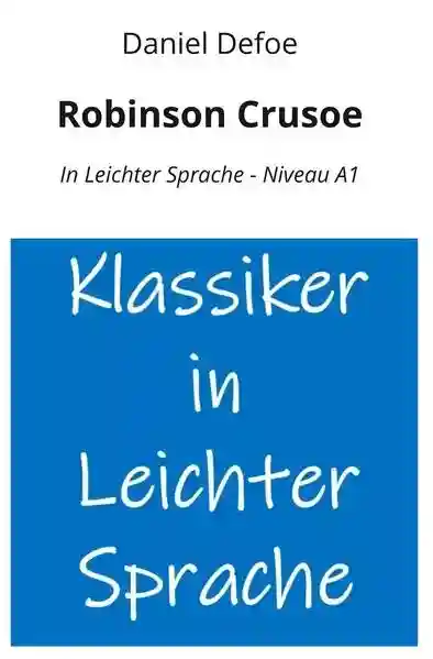 Reihe: Klassiker in leichter Sprache