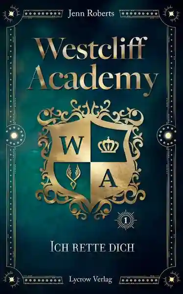 Reihe: Westcliff Academy