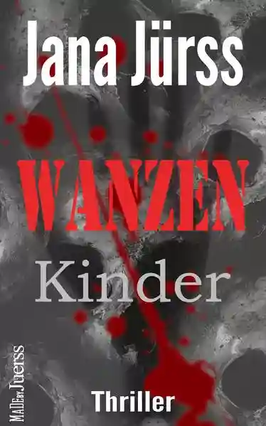 Reihe: Thriller von Jana Jürß