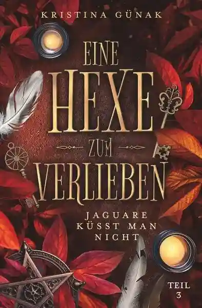 Reihe: Eine Hexe zum Verlieben