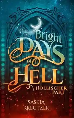 Reihe: Bright Days of(f) Hell