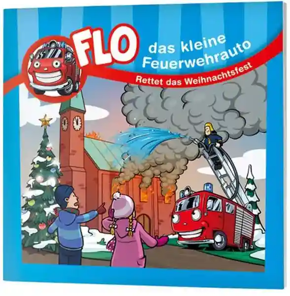 Reihe: Flo, das kleine Feuerwehrauto
