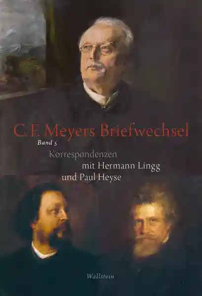Reihe: C. F. Meyers Briefwechsel. Historisch-kritische Ausgabe