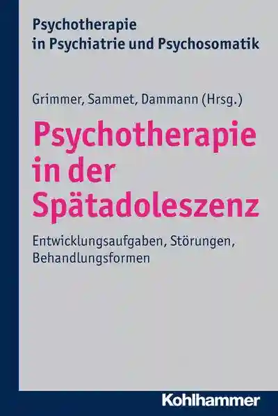 Reihe: Psychotherapie in Psychiatrie und Psychosomatik