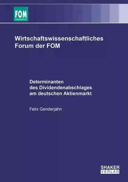 Reihe: Wirtschaftswissenschaftliches Forum der FOM