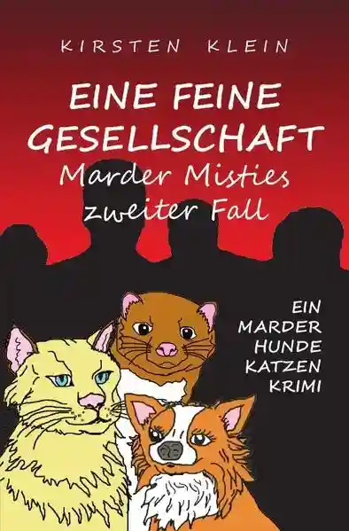 Reihe: Marder-Hunde-Katzen-Krimi-Trilogie